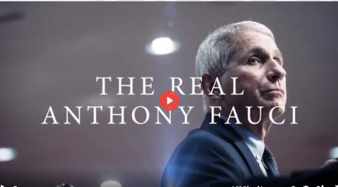 “The Real Anthony Fauci” – Full Movie, an American Mengele?  Featuring Holocaust Survivor Vera Sharav.